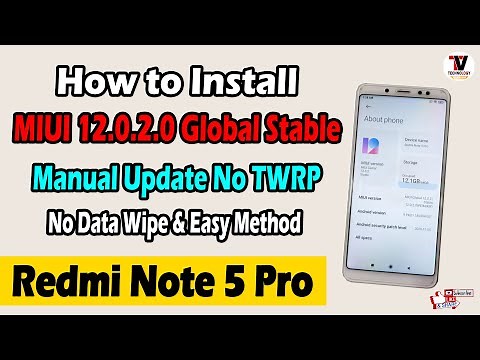 Redmi Note 5 Pro Official MIUI12.0.2.0 | Manually Update Method | No Data Wipe |