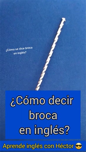 ¿Cómo se dice broca en inglés? Aprende vocabulario