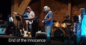 End of the Innocence. Spring Concert Schedule: March 13, Sweeney's, Philmont Ave,Phila., 8-11 April 12, Buck Hotel Ballroom, 8-10 June 14, Lyceum Hall for the Arts, Burlington, NJ, 8-11 Immerse yourself for 2 hours with the music of the Eagles/Don Henley and friends | End of the Innocence