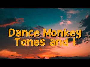 Dance Monkey 10 Hour Music