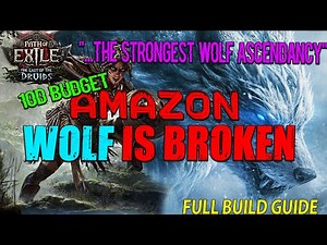 Wolf Is Getting NERFED 100%, Abuse it While You Can - Amazon Wolf Full Build Guide Poe 2 0.4