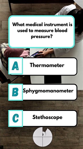 What medical instrument is used to measure blood pressure? #education #quiz #pulserate #hearttips