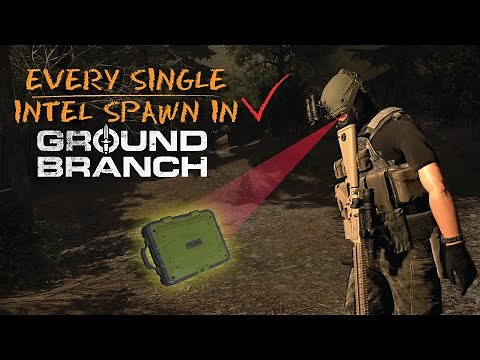 Every Intel Spawn Location in Ground Branch
