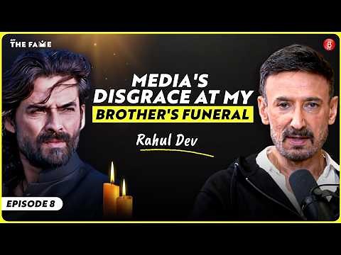Rahul Dev Opens Up on Losing Brother Mukul, His Toughest Phase, Bigg Boss & Six Pack | Off The Fame