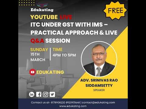 Live Webinar on ITC under GST with IMS – Practical Approach & Live Q&A Session