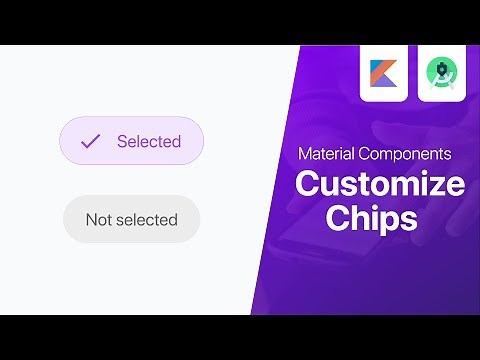 Customize Chip Style - Material Components | Android Studio Tutorial