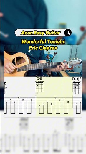 Wonderful Tonight (EASY) - Eric Clapton | Fingerstyle Guitar | with TABs Cover by Acun Guitar