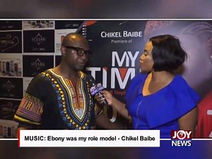 26K views · 327 reactions | MUSIC: Ebony was my role model - Chikel Baibe. Visit our Instagram page for more stories: https://www.instagram.com/joynewsontv/…/ #JoyNews | JoyNews | Facebook