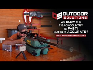 We Know the 7 Backcountry is Fast but is it Accurate?