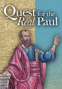 Quest for the Real Paul: An Apostle of Jesus Christ (2005)