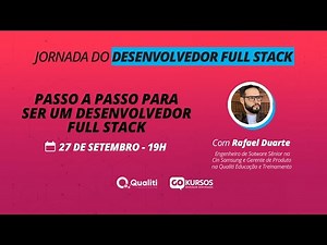 Conheça o passo a passo para se tornar um desenvolvedor full stack