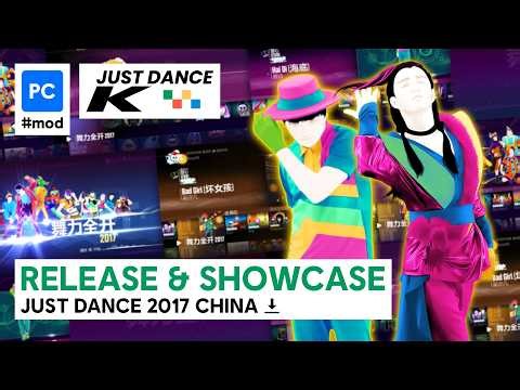 Release & menu showcase of JUST DANCE 2017 CHINA (MODification) for PC
