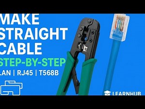 🧰 Make Your Own LAN Cable | Straight Cable Wiring (T568B Standard)