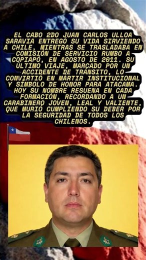 Cabo 2do Juan Carlos Ulloa Saravia: héroe de Carabineros caído en acto de servicio en Copiapó