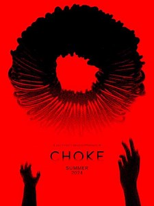 CHOKE (2024) - Movie