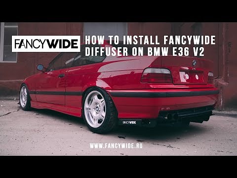 How to Install Fancywide Rear Diffuser on BMW E36 V2.