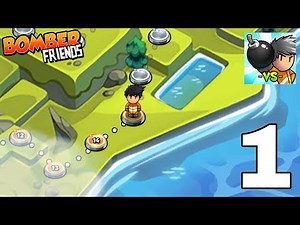 Bomber friends gameplay part 1 (iOS, android)
