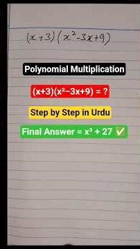 👉 Polynomial Multiplication | (x+3)(x²−3x+9) | Easy Math Solution in Urdu