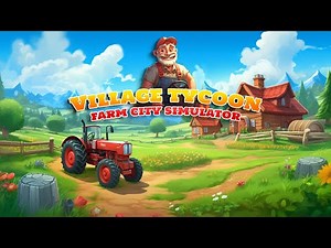 Village Tycoon: Farm City Simulator Gameplay Nintendo Switch