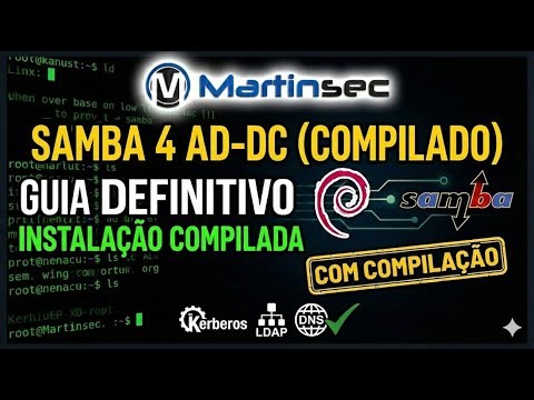Samba 4 AD-DC 2026: Como instalar e configurar um Active Directory (Compilado)