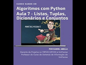 Curso Python - Aula 7 - Listas, Tuplas, Dicionários e Conjuntos em Python