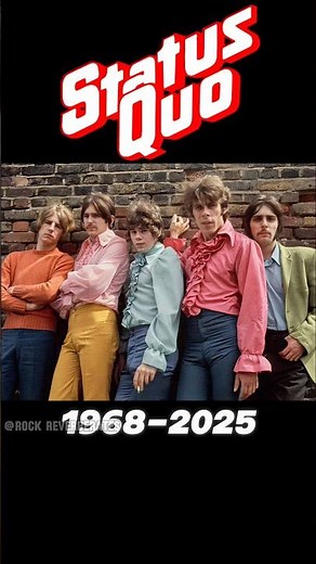 Status Quo Rock Band(1968-2025) Before and After💕🎶