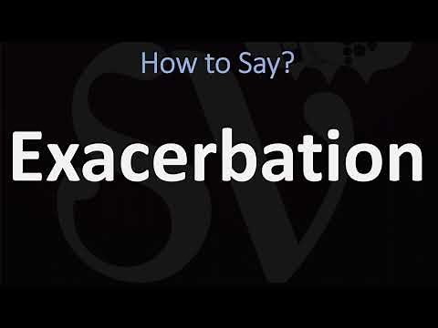 How to Pronounce Exacerbation? (CORRECTLY)