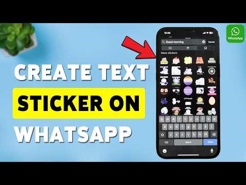 How To Create Text Sticker On WhatsApp | Make Custom Text Stickers In WhatsApp 2026