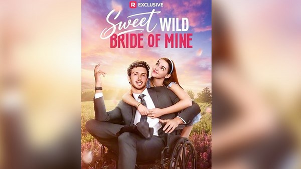 Sweet Wild Bride Of Mine New