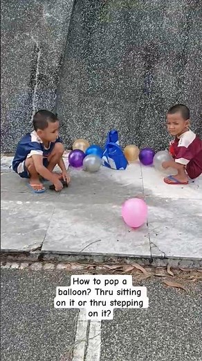 How to pop a balloon? Thru sitting on it or thru stepping on it?