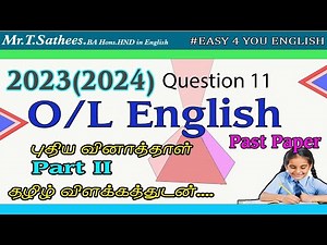 2023(2024) O/L ENGLISH PAST PAPER - PART II Question No 11 in tamil medium.#70