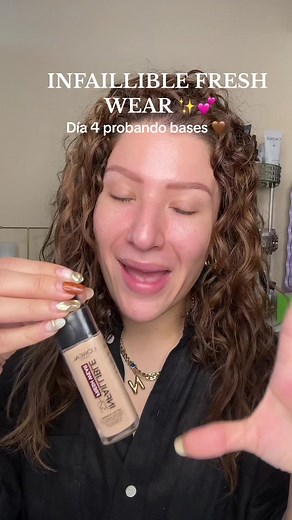 Probando Bases de Maquillaje INFAILLIBLE FRESH WEAR L’Oreal