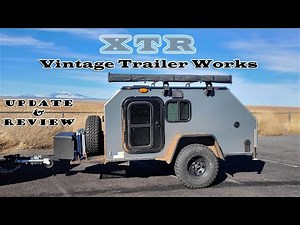 XTR Squaredrop Camper *UPDATE & REVIEW* Vintage Trailer Works Off Road Teardrop Trailer VTW Jeep 4x4
