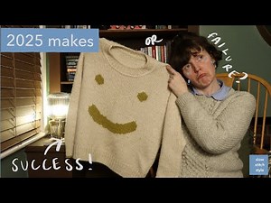 EVERYTHING I made in 2025 || Knitting & Sewing