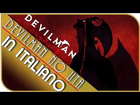 In ITALIANO "Devilman no Uta" - Devilman Crybaby - OST/OP COVER