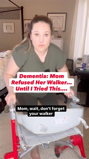 Dementia: Mom Refused Her Walker…Until I Tried This… #dementia #ad