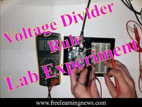 Lab: Verification of Voltage Divider Rule Lab Experiment