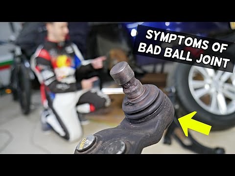 WHAT ARE THE SYMPTOMS OF BAD LOWER BALL JOINT ON A CAR