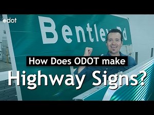 How Does ODOT Make Highway Signs?