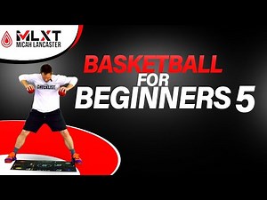 Dribbling Mechanics for Beginners | Micah Lancaster | MLXT | Basketball Training