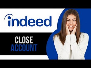 How to Close Account on Indeed