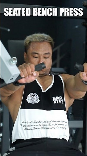 SEATED BENCH PRESS 12-15 reps / 4 Set ‪@Benchfitnessequipment‬
