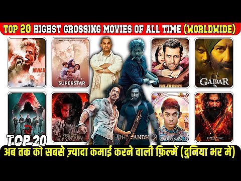 Top 20 Bollywood Movies with Highest Worldwide Collection | Bollywood All Time Blockbusters Films