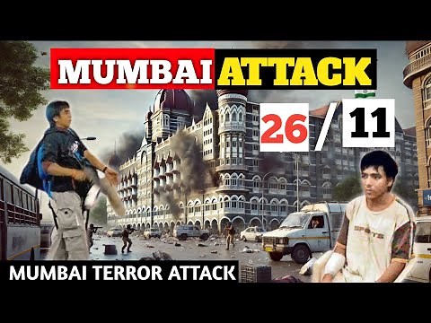 "26/11 Mumbai Attacks: A Night of Terror and Resilience"