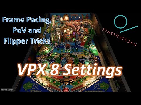 Graphic settings for VPX / Visual Pinball 10.8 and Nvidia - Frame Pacing, POV and Flipper Tricks