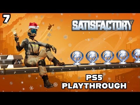 Satisfactory PS5 - On The First Day Of Ficsmas......! Part 7