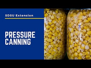 How to Use a Pressure Canner