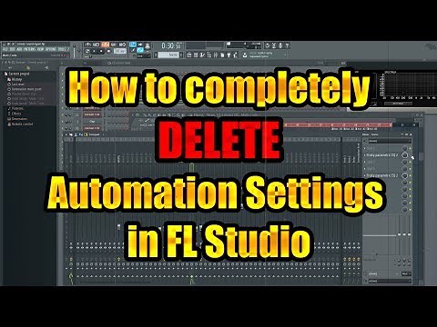 How to Delete Automation in FL Studio - Remove Automation Points and Settings - 5 Minute Mixing Tips