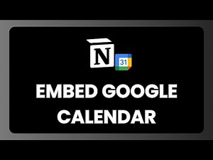 How to Embed Google Calendar in Notion