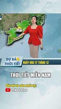 Weather forecast for Southern Vietnam tonight and tomorrow.
